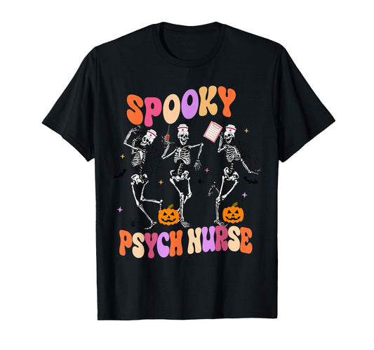 Cute Spooky Psych Nurse Skeleton Psych Nurse Shirt Halloween T-Shirt
