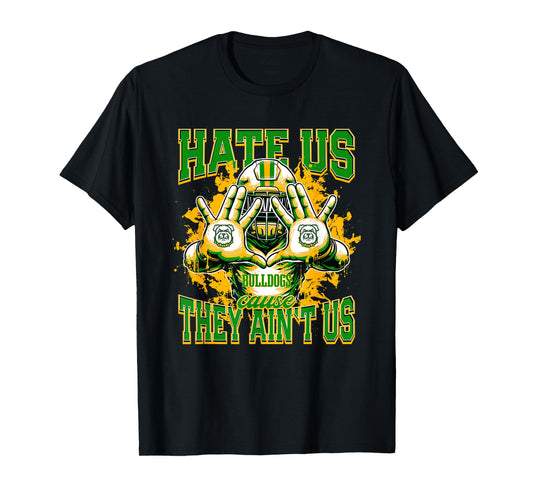 Tracy Bulldogs Logo Hate Us Cause They Ain't HS T-Shirt