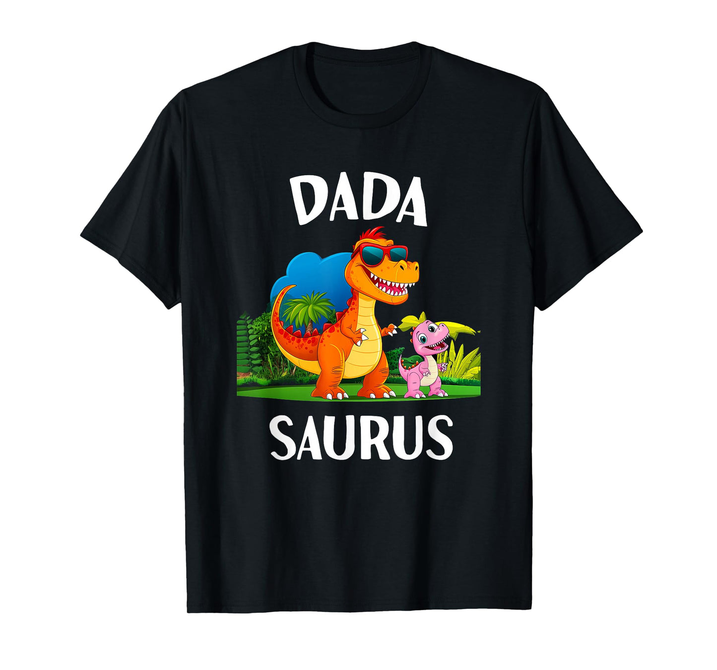 Dadasaurus Dinosaur Daddy Dino Matching Family T Rex Men T-Shirt