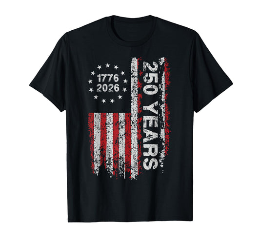 250 Years America Anniversary 250th Independence Day Freedom T-Shirt