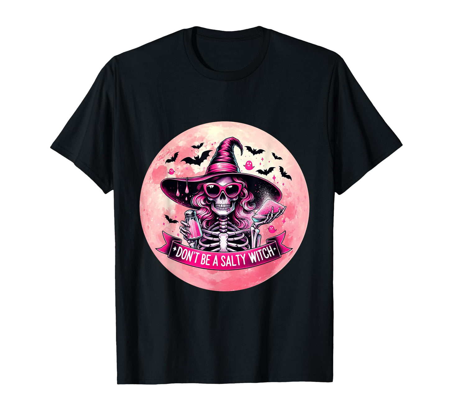 Don't Be A Salty Witch Spooky Halloween T-Shirt