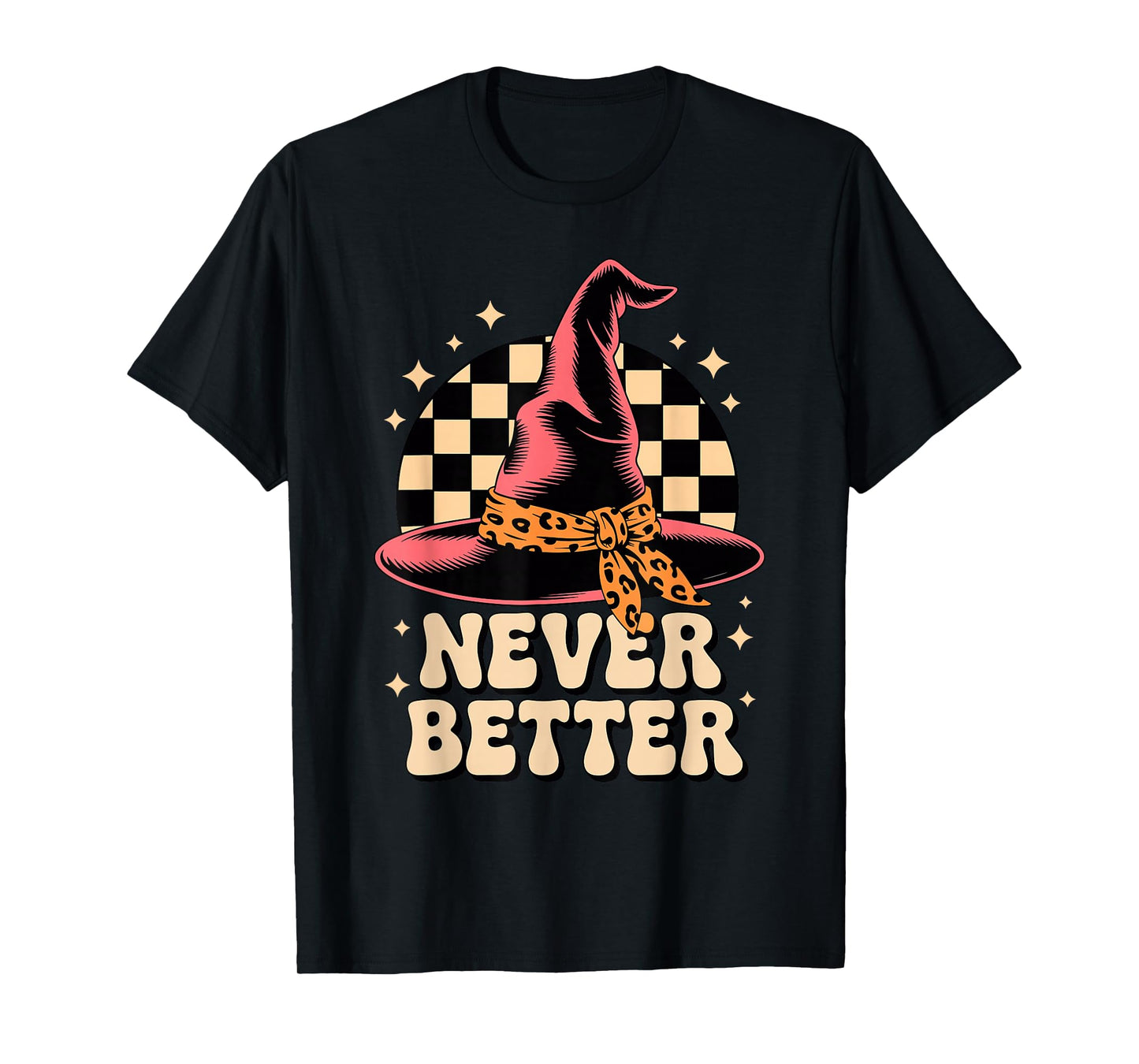 Halloween Never Better Synthwave Witch Hat T-Shirt