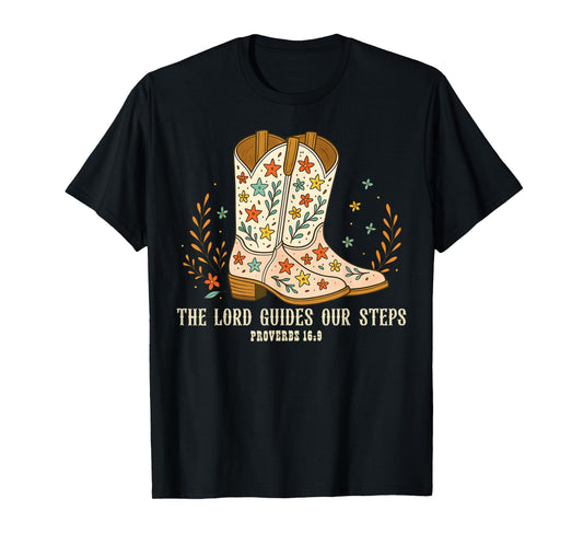 The Lord Guides Our Steps Floral Christian Cowgirl Boots T-Shirt