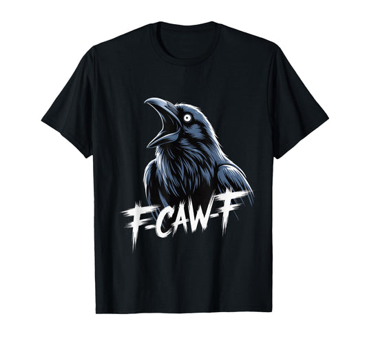 F-Caw-F Crow Funny Gothic Moon Black Bird Halloween T-Shirt