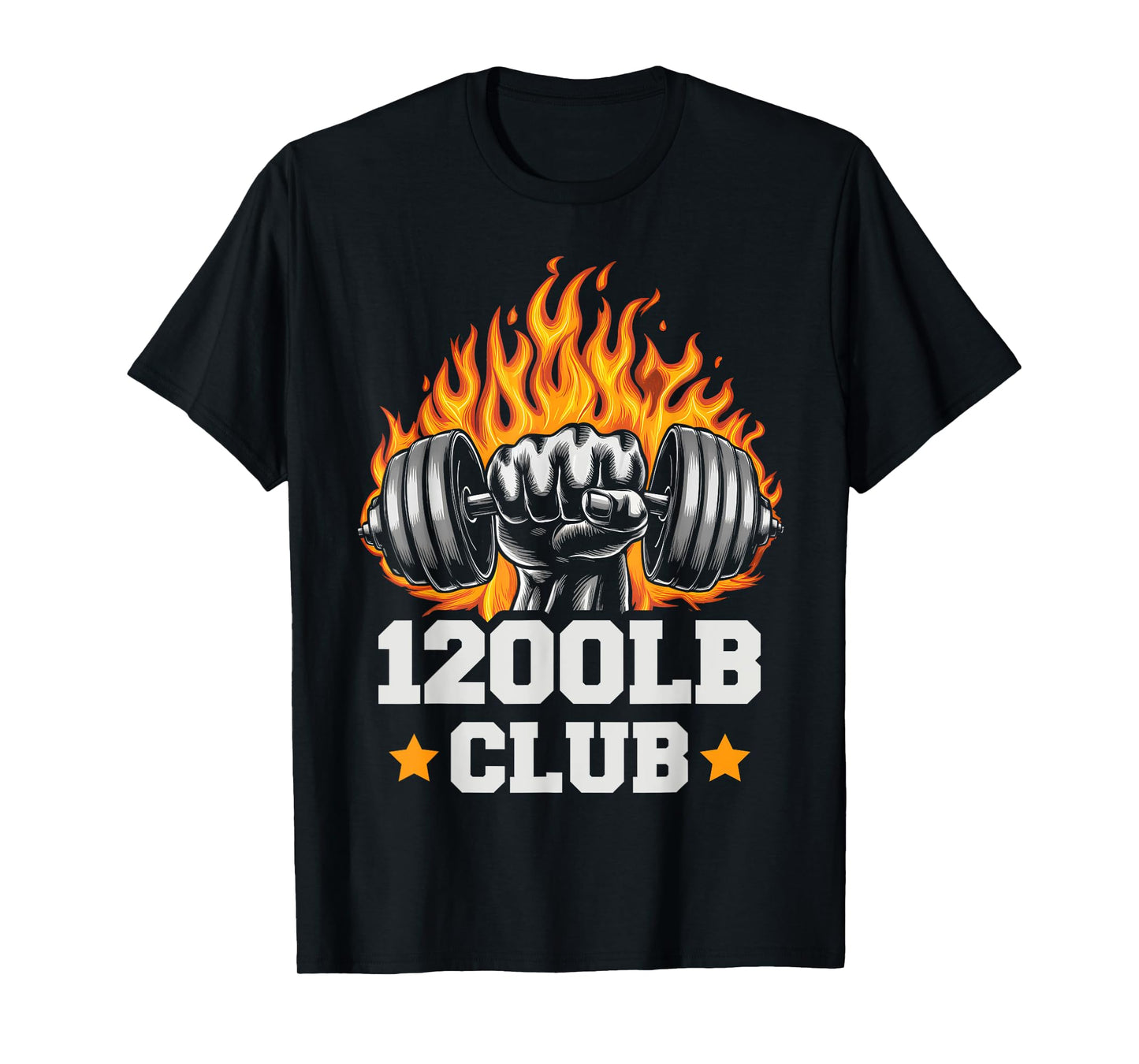 1200 Pound Club Gym Weightlifting Bodybuilders 1200 lb Club T-Shirt