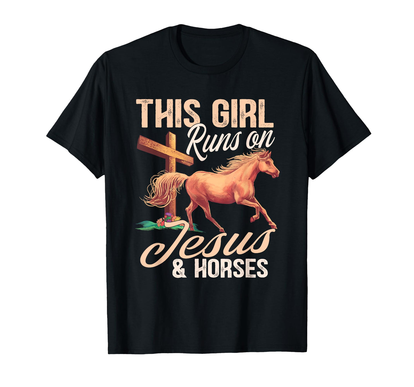 This girl runs on jesus and horses T-Shirt