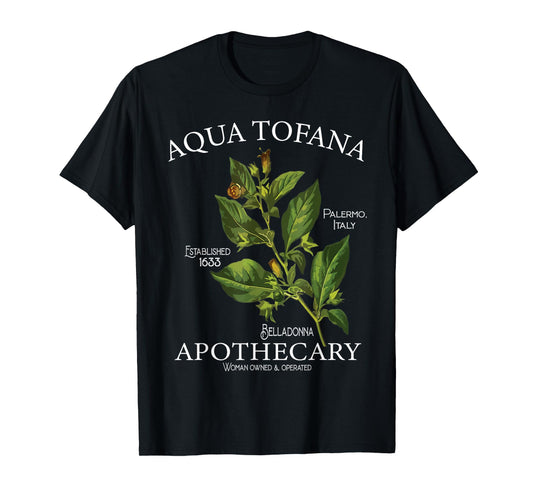 Funny Belladonna Feminist Aqua Tofana Apothecary Black Vintage Classic Floral Botany True Crime T-Shirt, Unisex-Adults, Short Sleeve, T-Shirt, Small