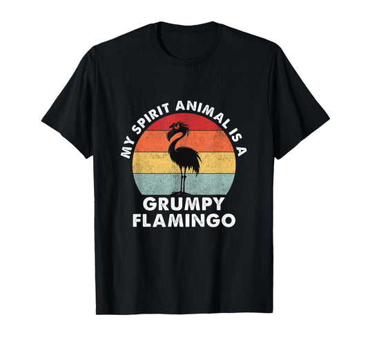 My Spirit Animal is a Grumpy Flamingo - Retro Vintage T-Shirt
