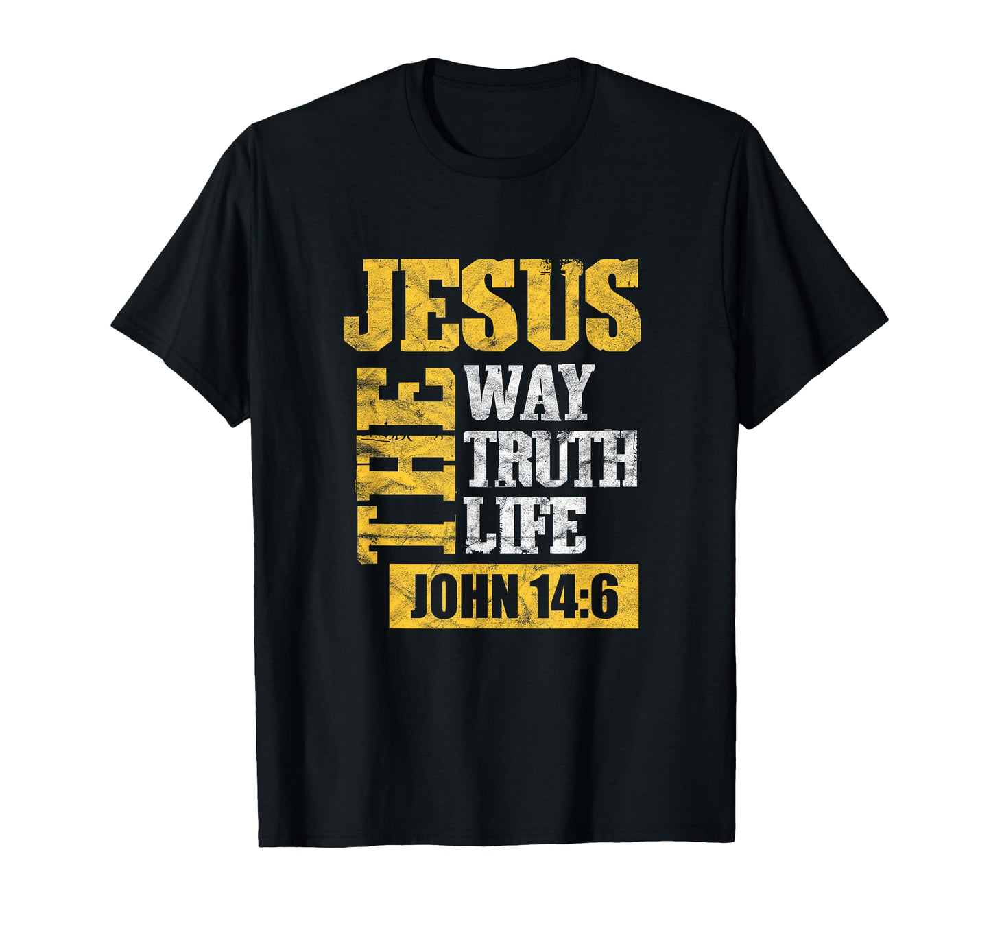 Jesus the Way Truth Life John 14:6 Christian T-Shirt