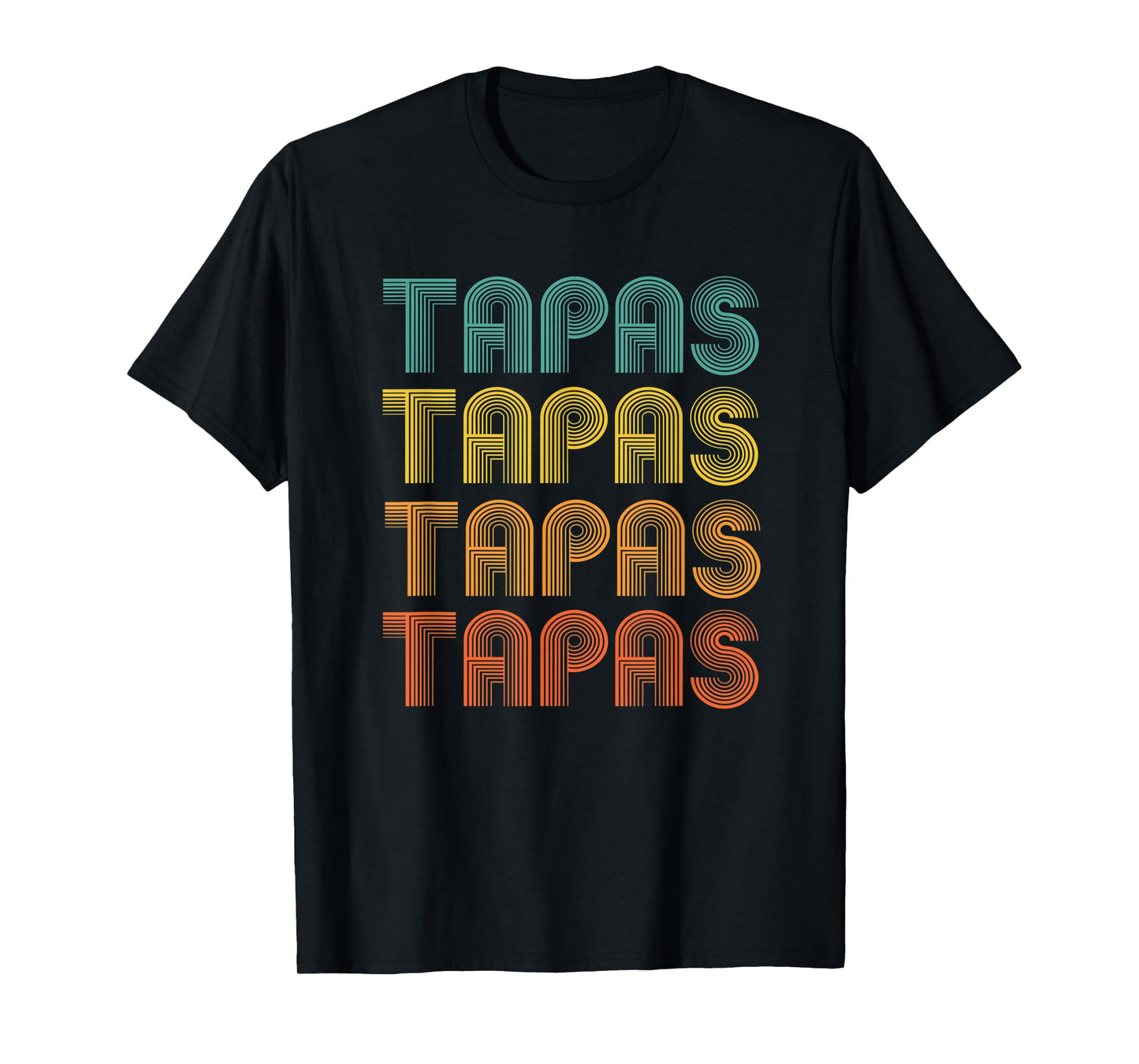 Tapas, word design of Comfort foods, Spanish Cuisine T-Shirt
