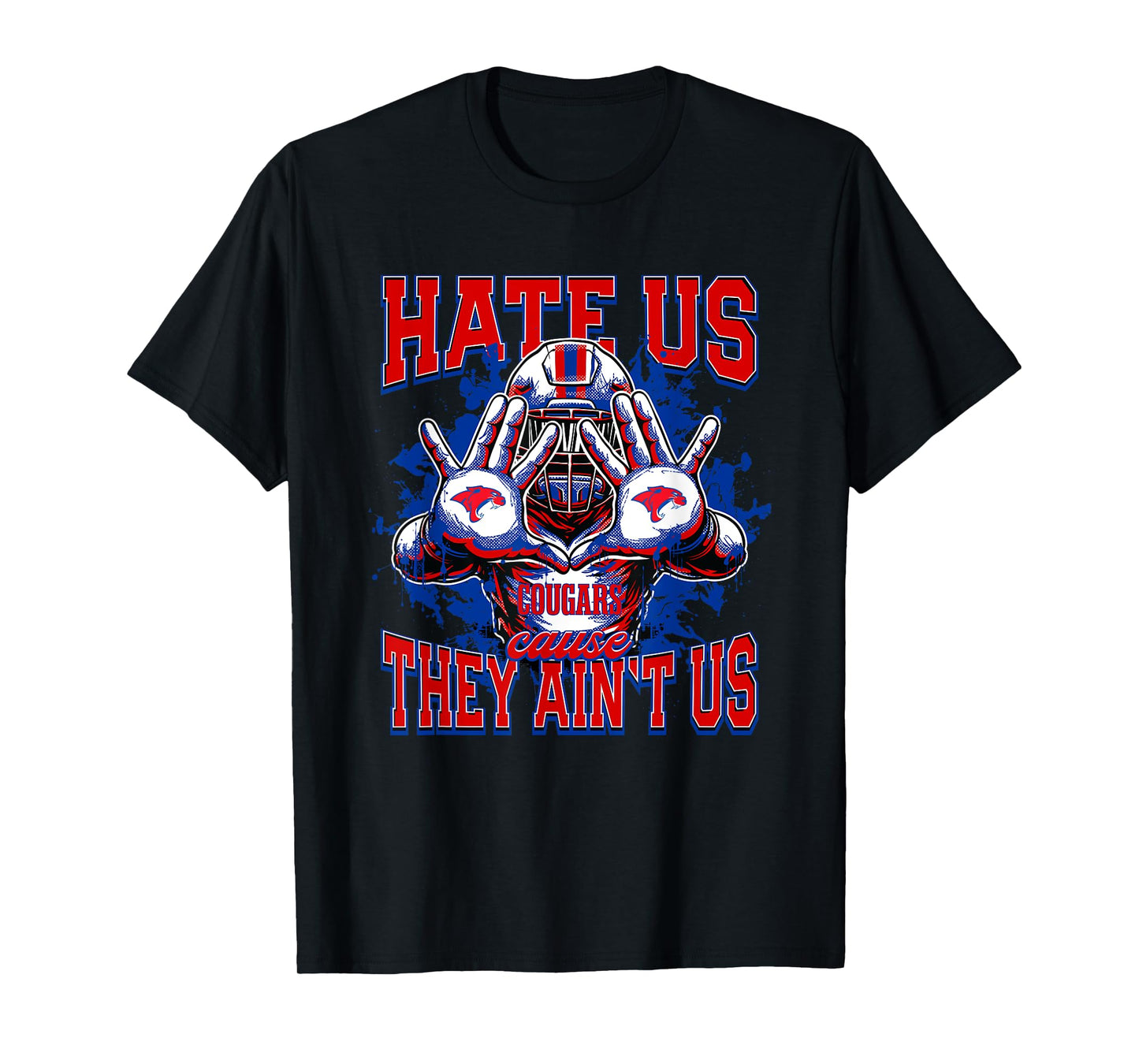 Cooper Cougars Logo Hate Us Cause They Ain't HS T-Shirt