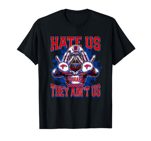 Cooper Cougars Logo Hate Us Cause They Ain't HS T-Shirt