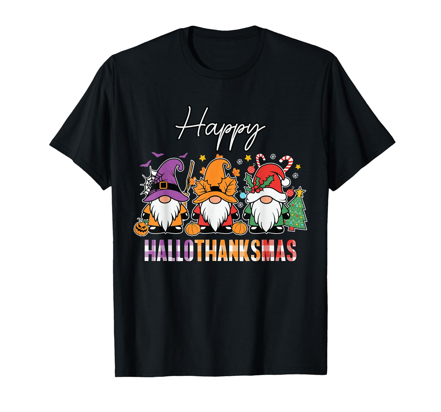 Happy Hallothanksmas Gnomes Lover Halloween Merry Christmas T-Shirt