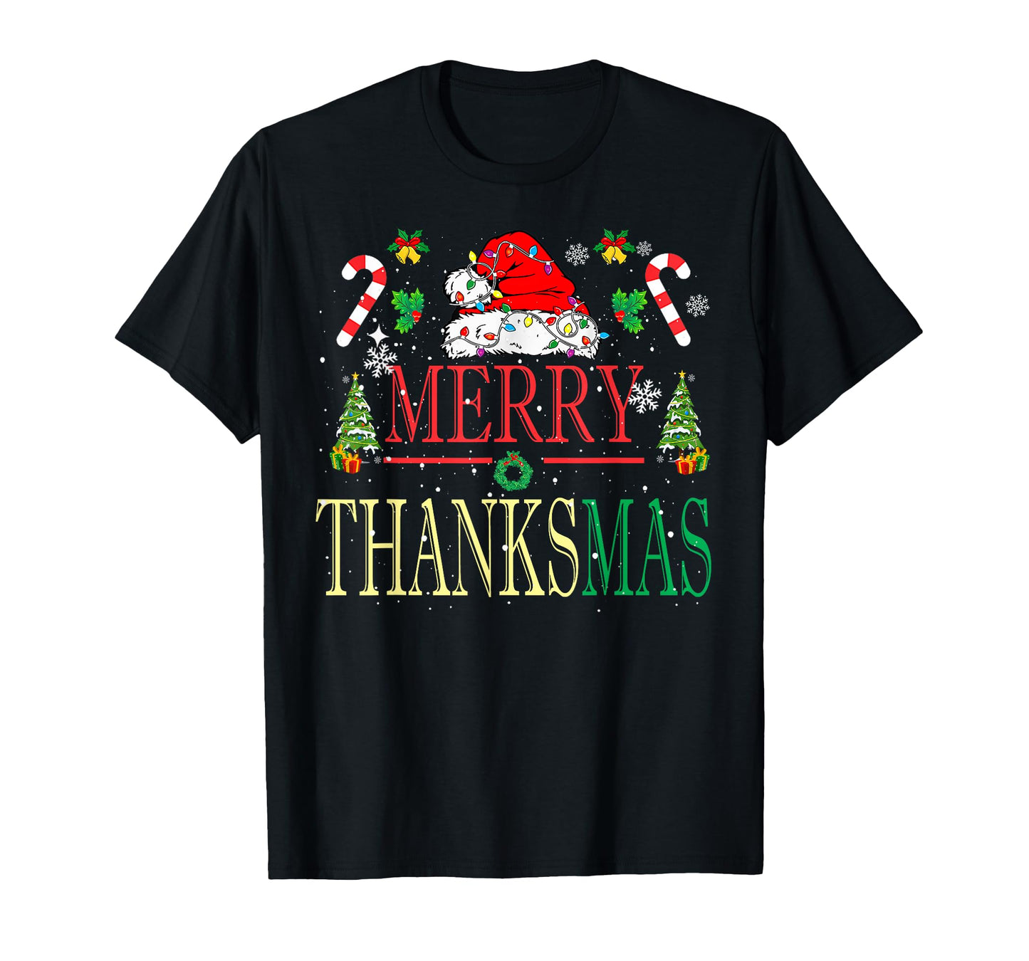 Merry Thanksmas Santa Hat Xmas Family Men Women Kid T-Shirt