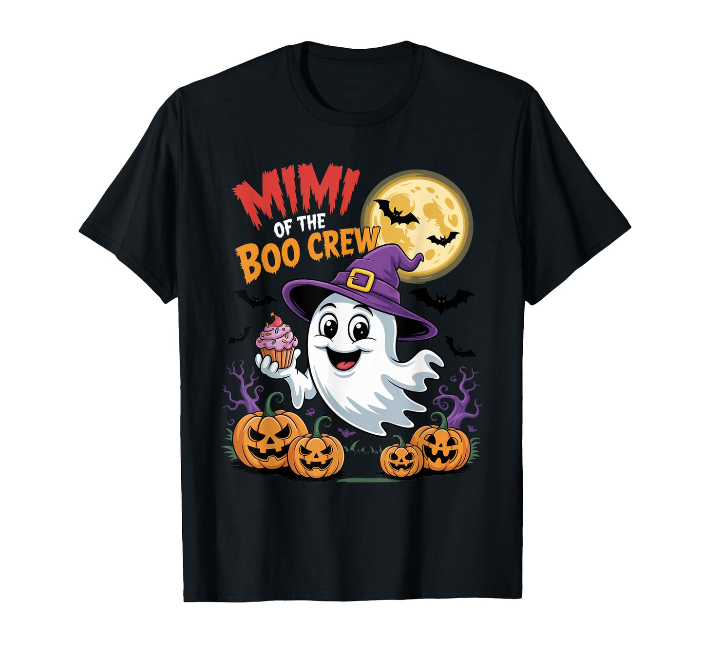 Mimi of The Boo Crew Ghost Halloween Bats Cupcake Pumpkins T-Shirt