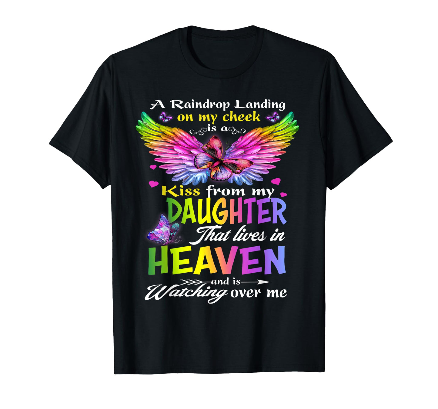My Angel My Daughter, Repass Rememberance My Daughter Heaven T-Shirt