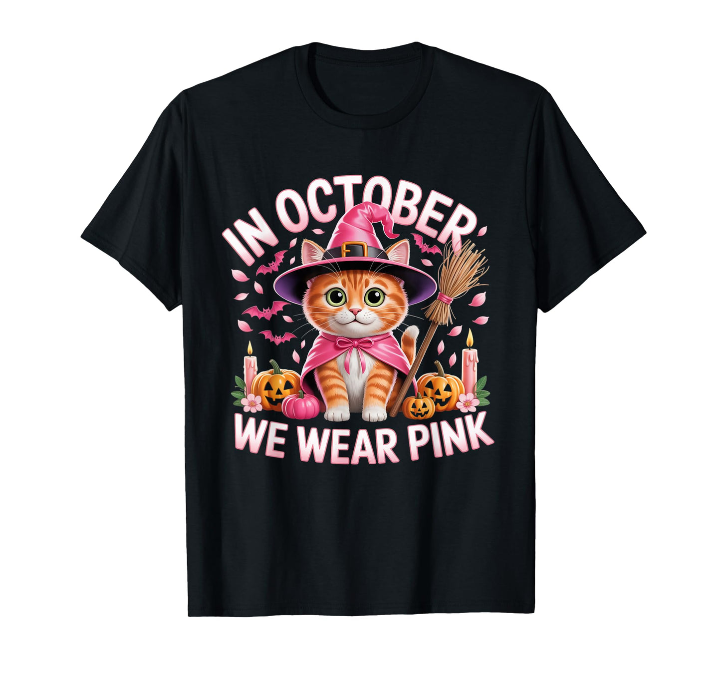 in October We Wear Pink Cat Witch Breast Cancer Awareness T-Shirt