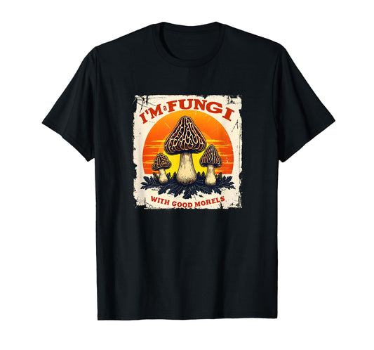 Nostalgic Fungi-Hunter Retro I'm A Fungi Foraging 09WQXA T-Shirt