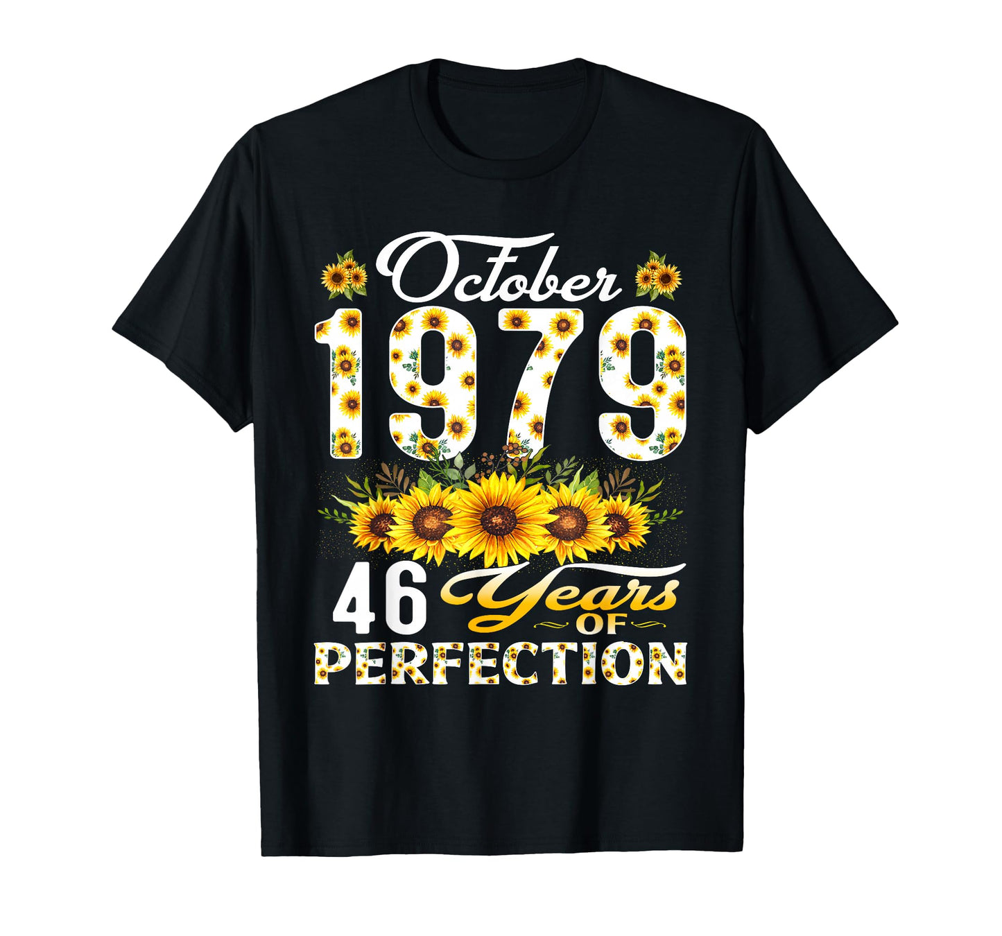 46 Years Old October 1979 Floral 46th Birthday Decorations T-Shirt