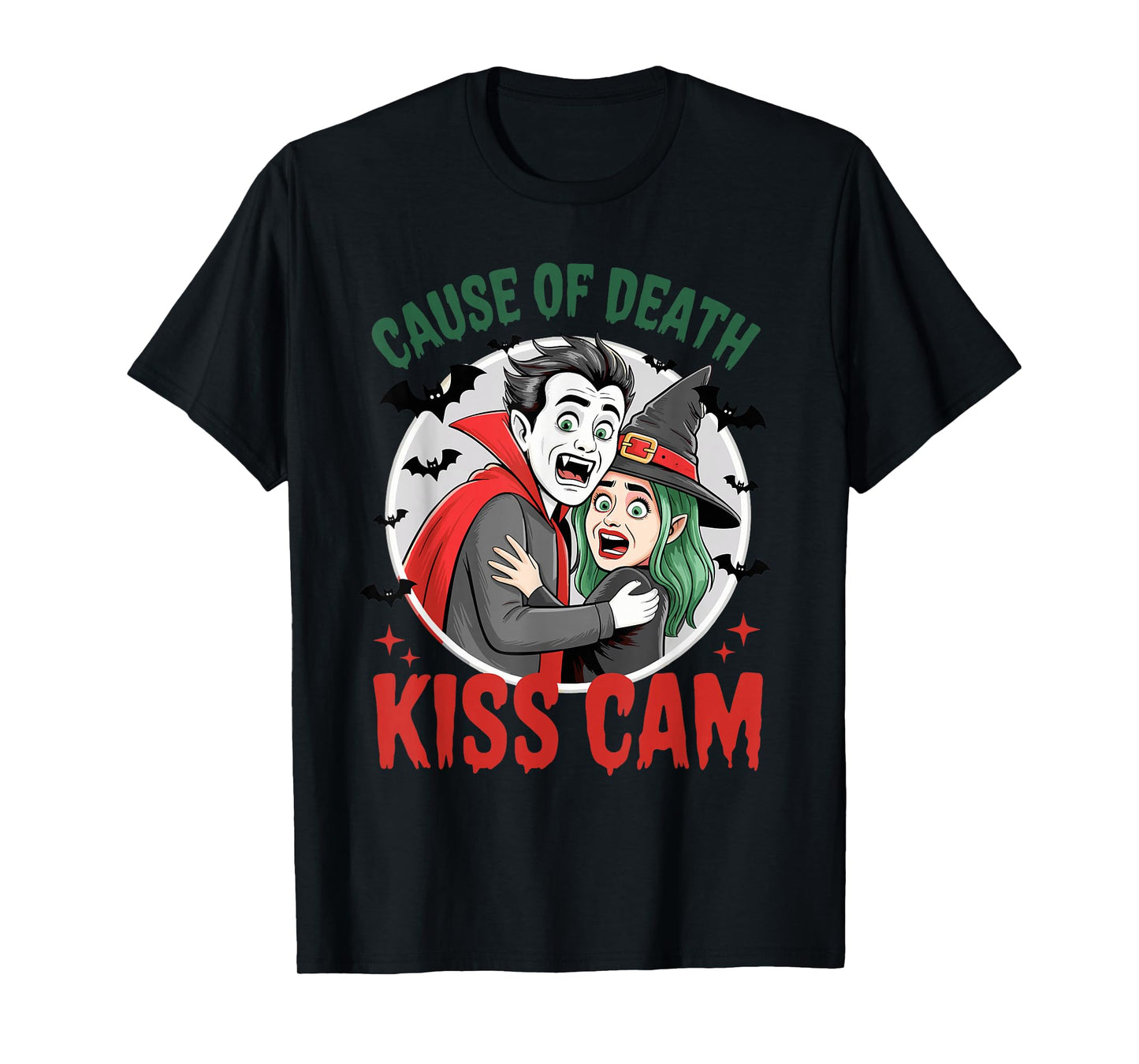 Cause of Death Vampire Hug kiss cam Halloween T-Shirt