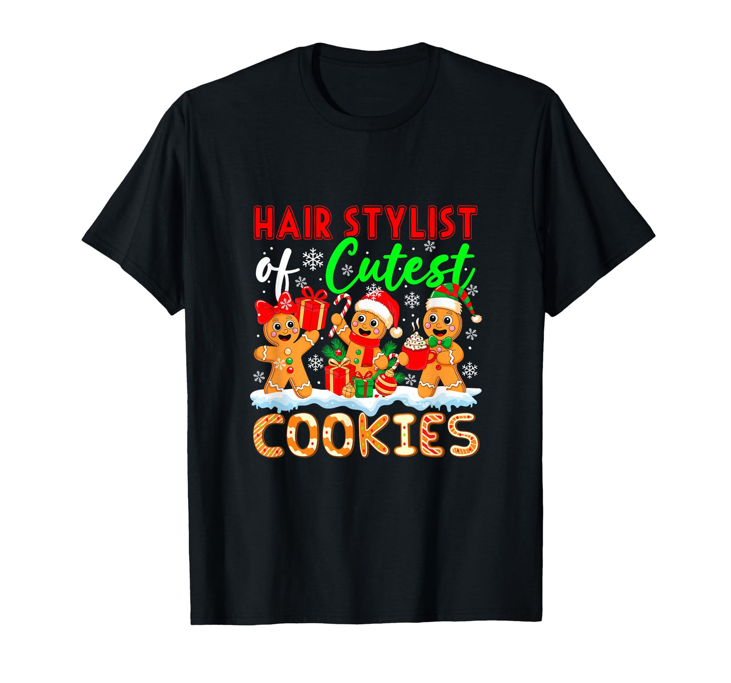 Hair Stylist of Cutest Cookies Gingerbreads Xmas Job Team T-Shirt