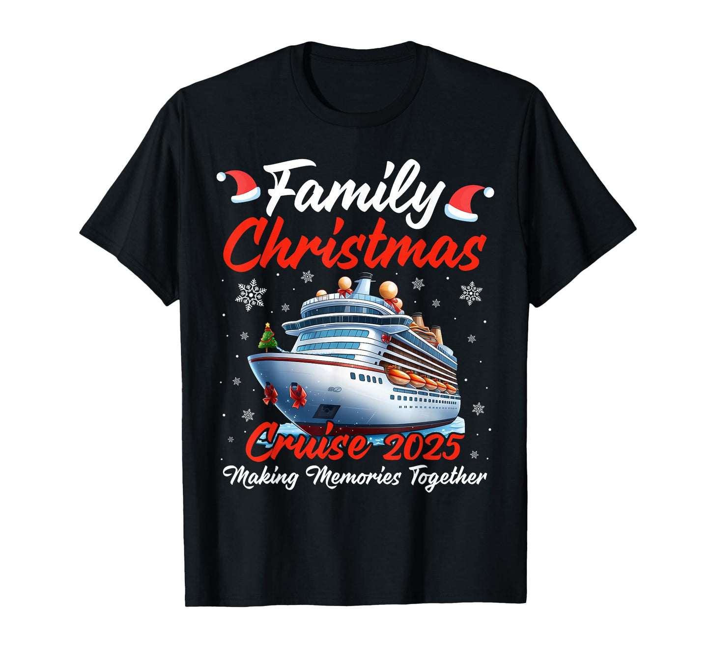 Family Christmas Cruise 2025 Making Memories Reunion Trip T-Shirt