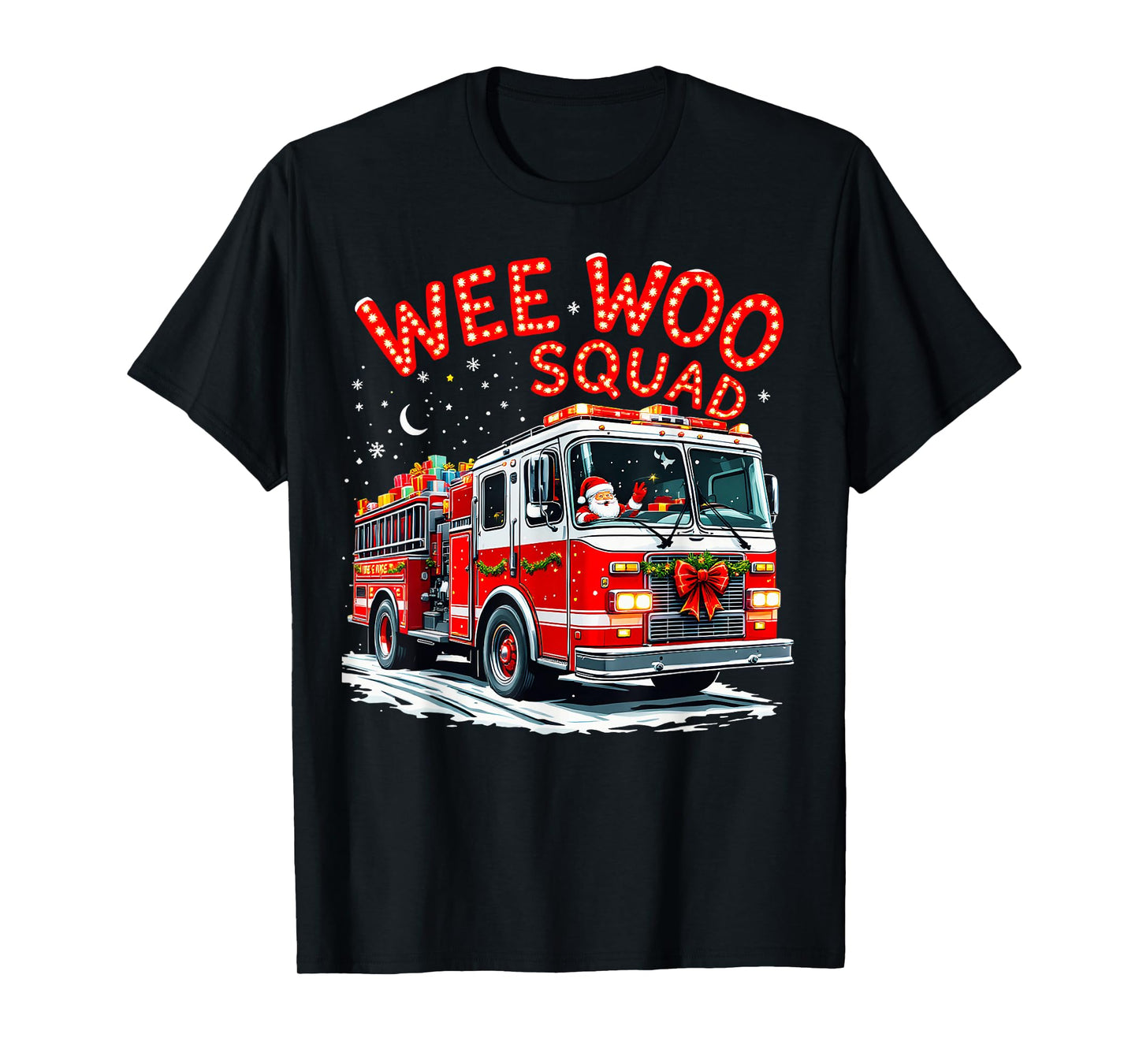 Wee Woo Squad Santa Firefighter Fire Truck Fireman Christmas T-Shirt