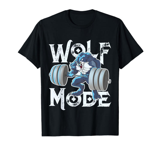 Wolf Mode Workout Lifting Weights Gym Beast Fitness Animal T-Shirt