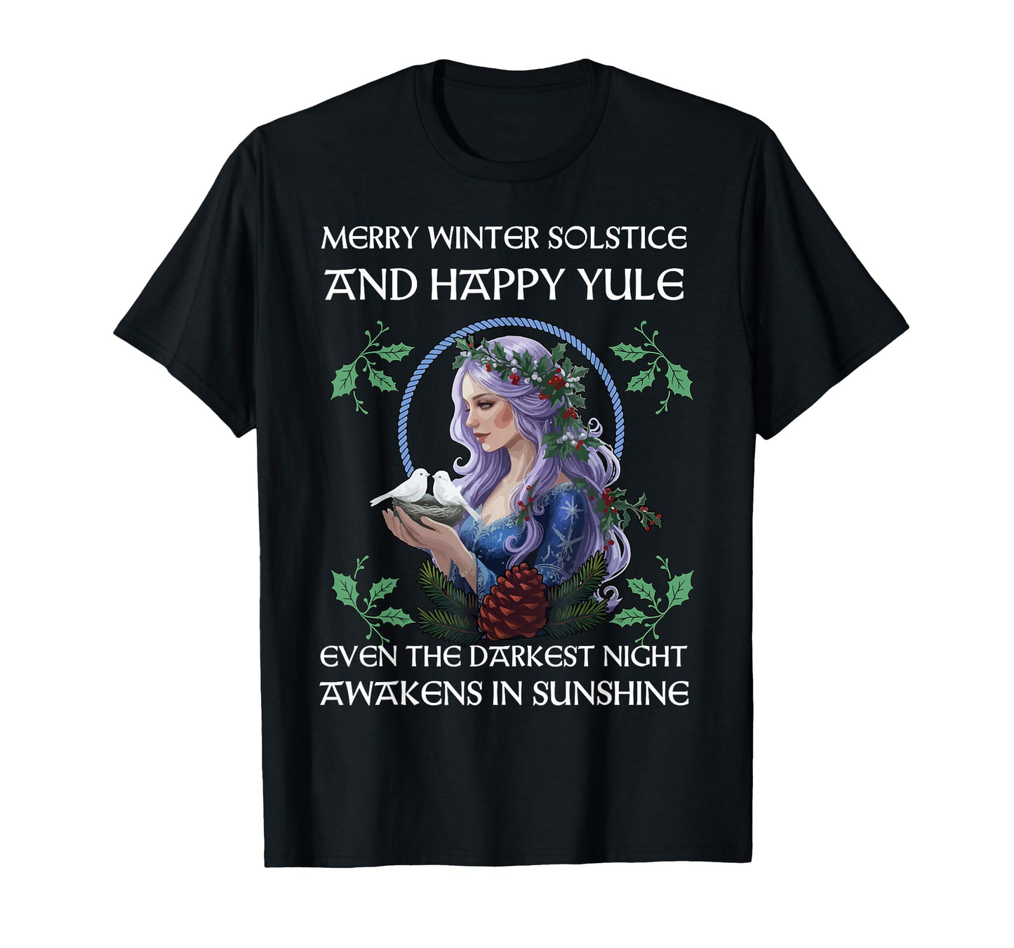 Merry Winter Solstice and Happy Yule Yuletide Christmas T-Shirt