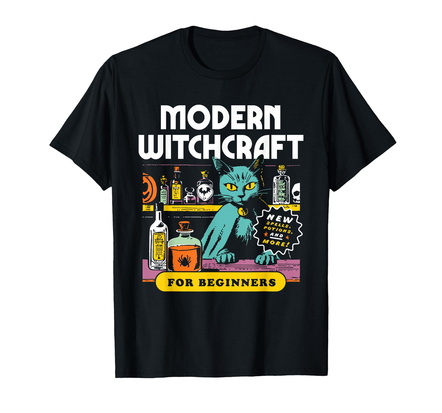 Funny Halloween Modern Witchcraft Unisex for Men, Women T-Shirt