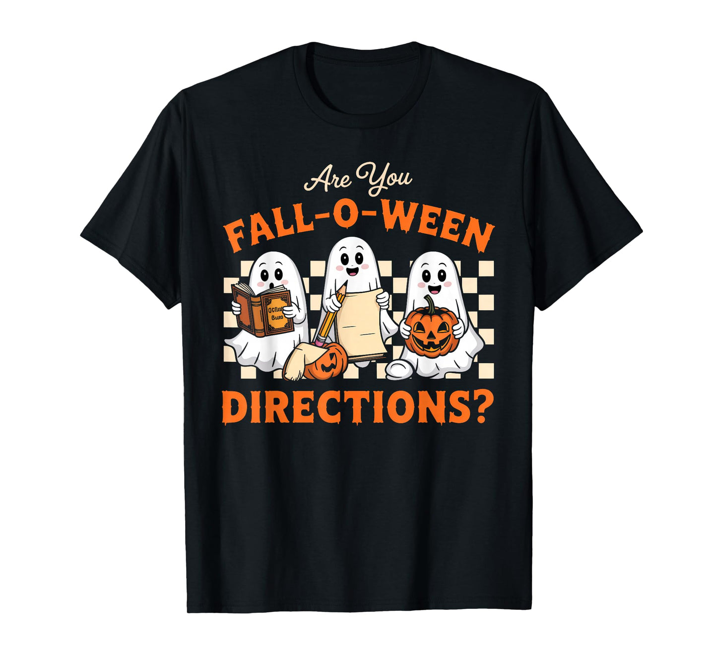 Retro are You Fall O Ween Directions Teacher Halloween Ghost T-Shirt