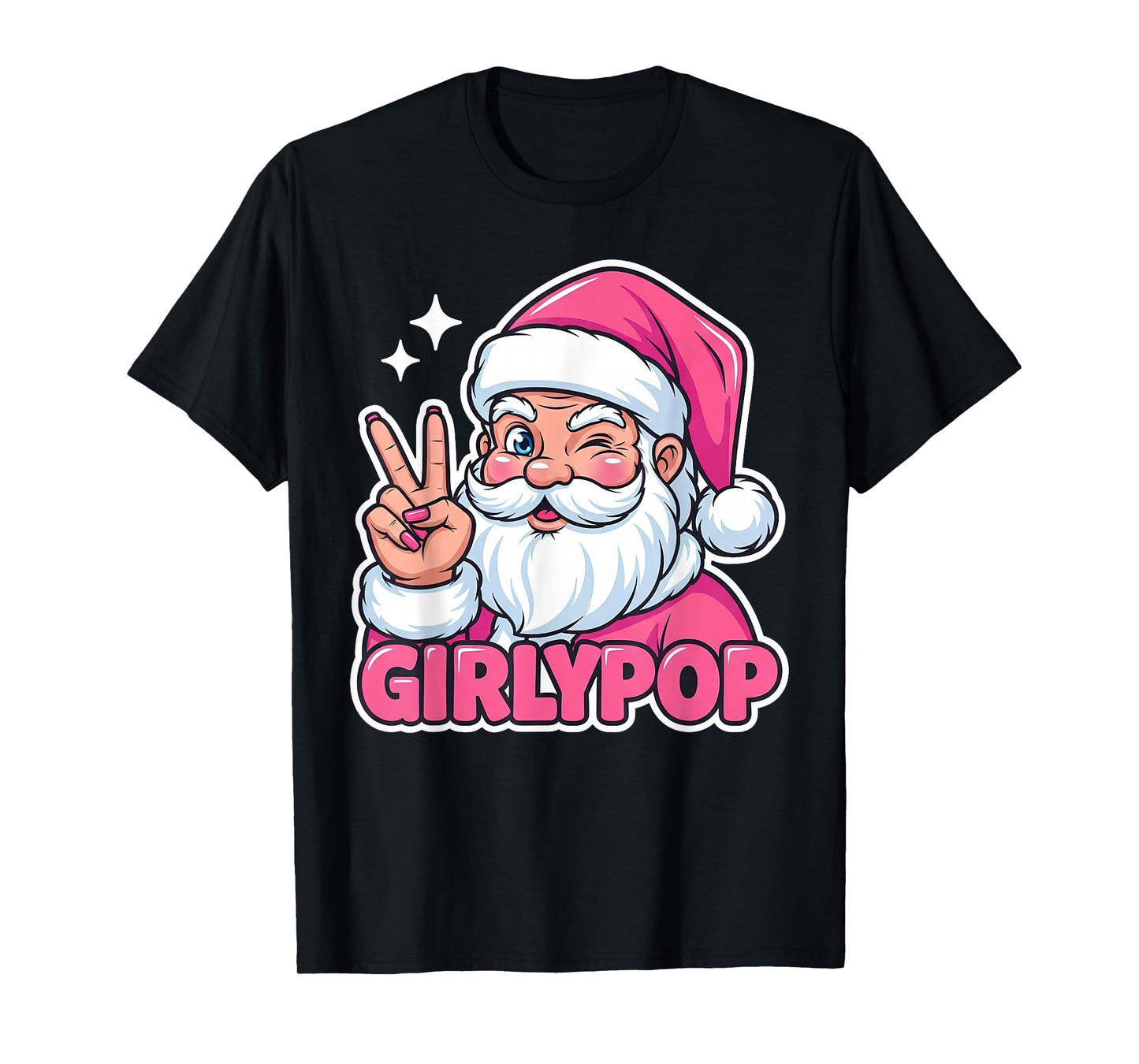Santa Girly Pop, Trendy Slaying Queen Christmas T-Shirt