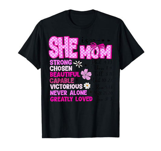 She Is Mom Christian Mother's Day Jesus Mama Religious Women T-Shirt