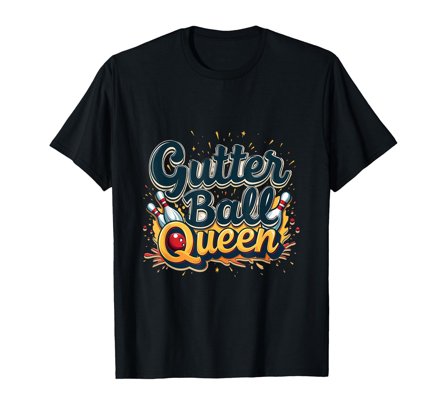 Gutter Ball Queen Funny Bowling Enthusiast T-Shirt