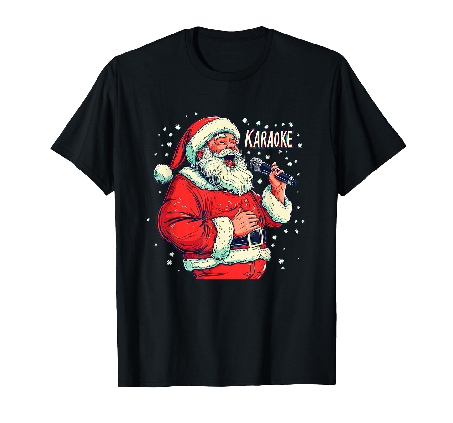 Laughing Santa Claus Brings The Giggles to Karaoke Time T-Shirt