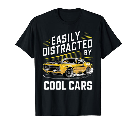 Mens Boys Vintage Muscle Car Easily Distracted by Cool Cars T-Shirt