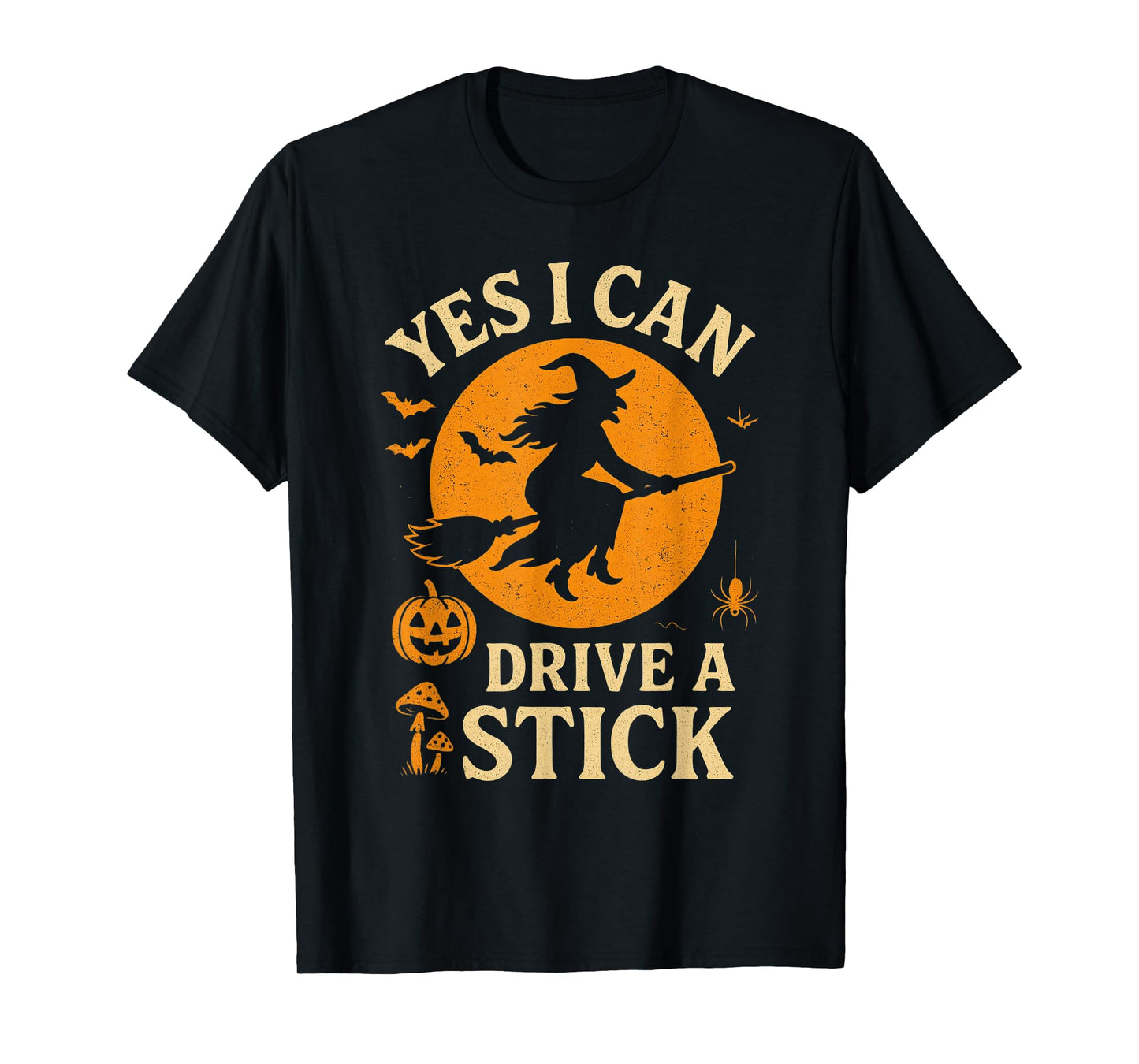 Funny Hallowen Yes I Can Drive A Stick Spooky Witch T-Shirt