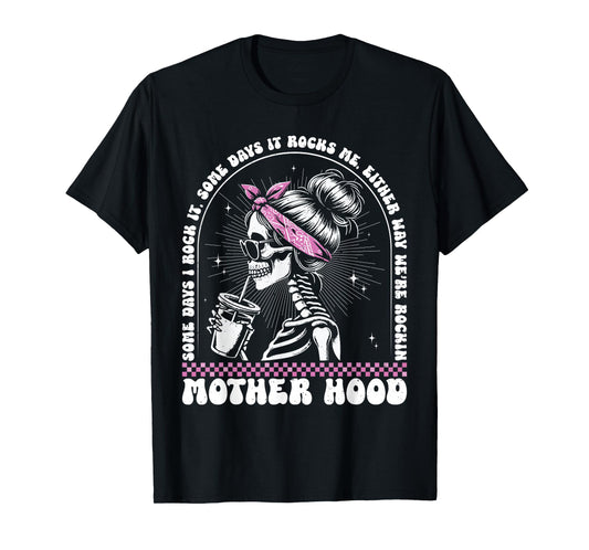 Motherhood Retro Skeleton Some Days I Rock It Vintage T-Shirt