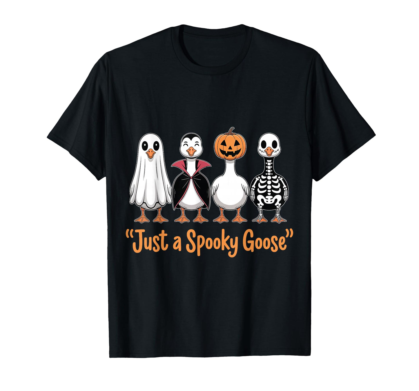 Just A Spooky Goose Halloween Goose Funny Halloween T-Shirt