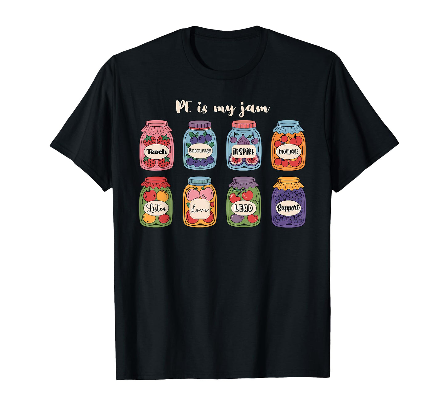 PE is my jam Physical Education Gym PE Teacher T-Shirt