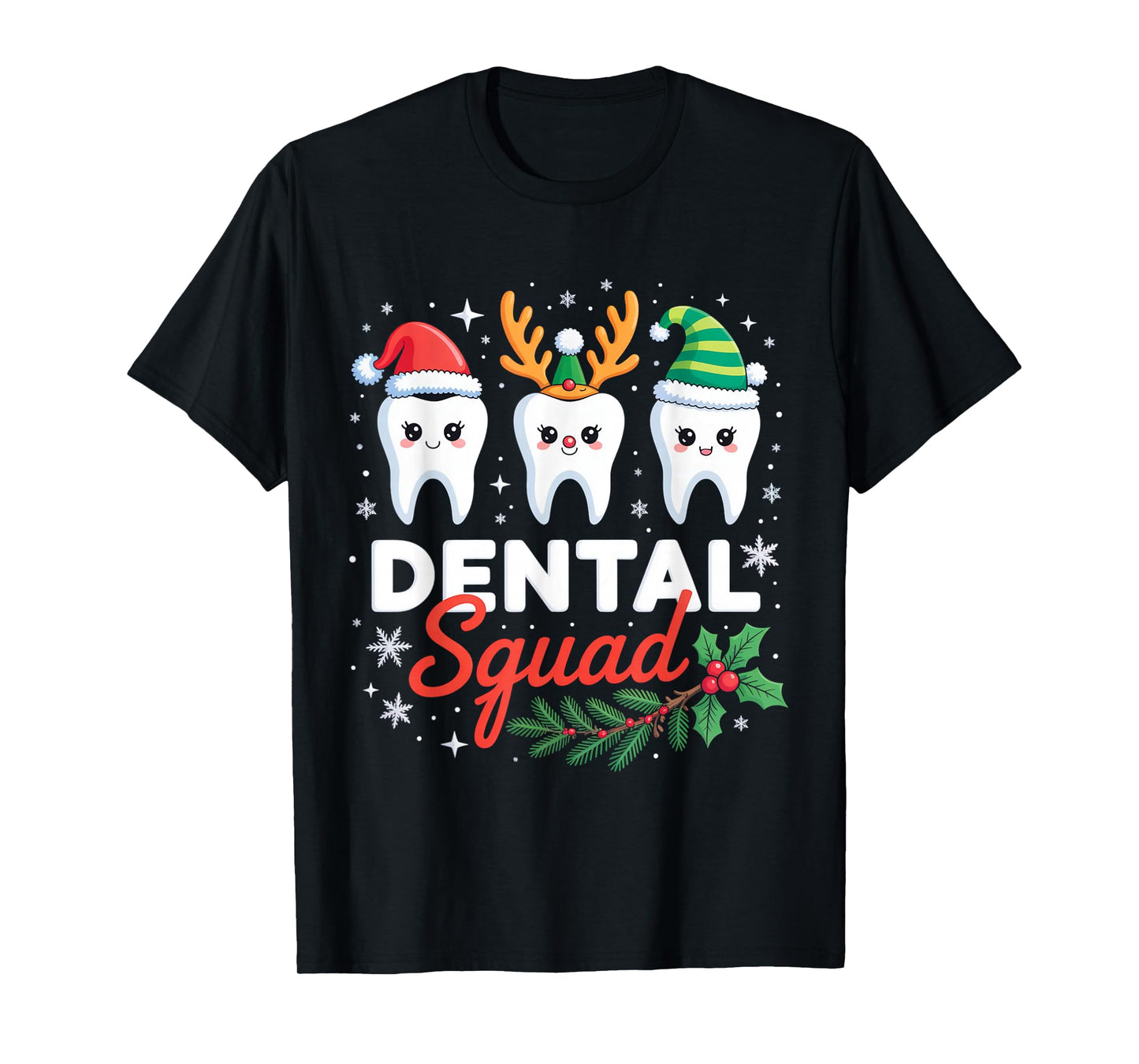 Matching Christmas Dental Squad Christmas Dentist Teeth Xmas T-Shirt