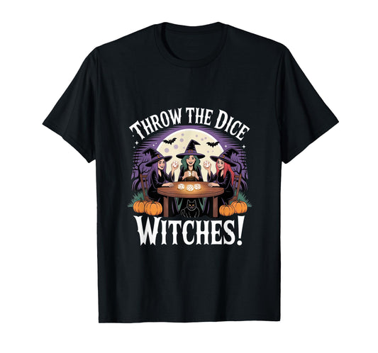 Throw The Dice Witches Funny Halloween Party Bunco Women T-Shirt