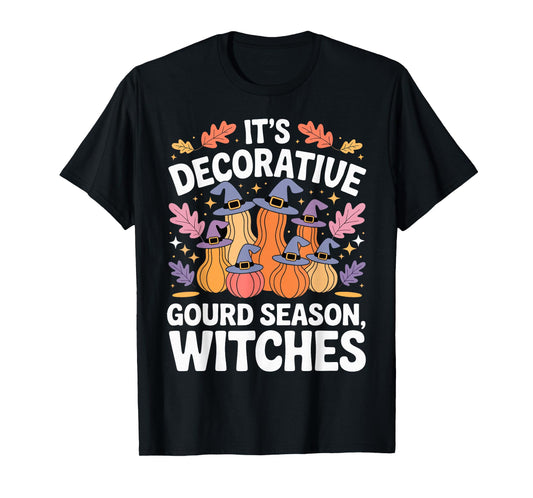 Decorative Gourd Season Funny Witchy Halloween Fall T-Shirt