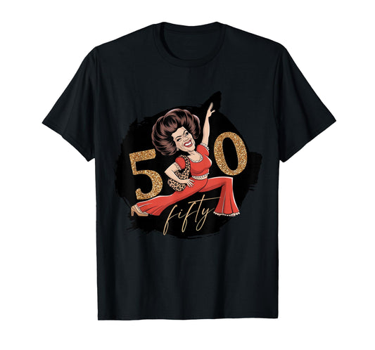 I’m 50 Sally Funny Kick Lady O’Malley Molly Birthday Night T-Shirt
