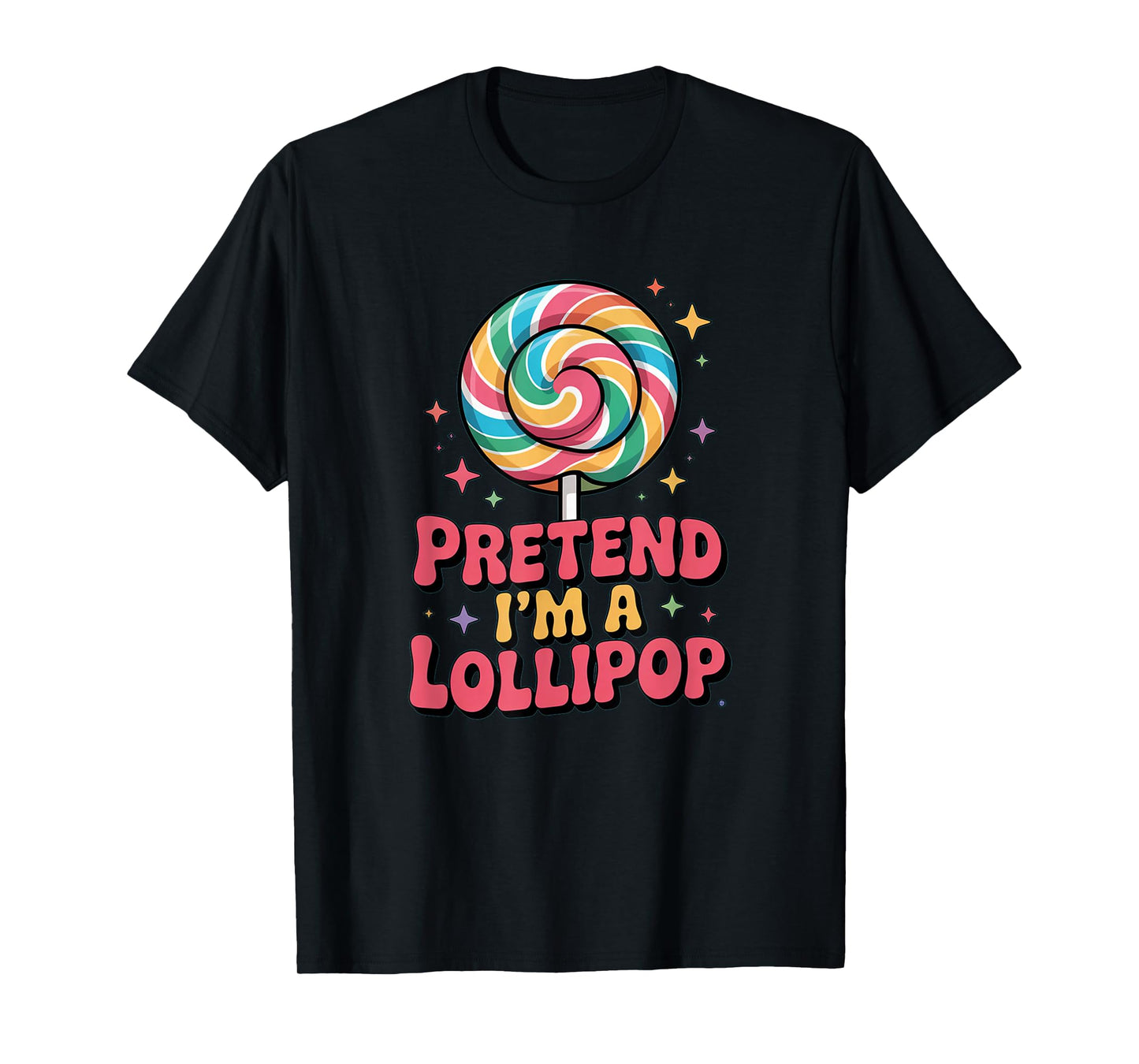 Pretend I'm A Lollipop Halloween Costume Couples Matching T-Shirt