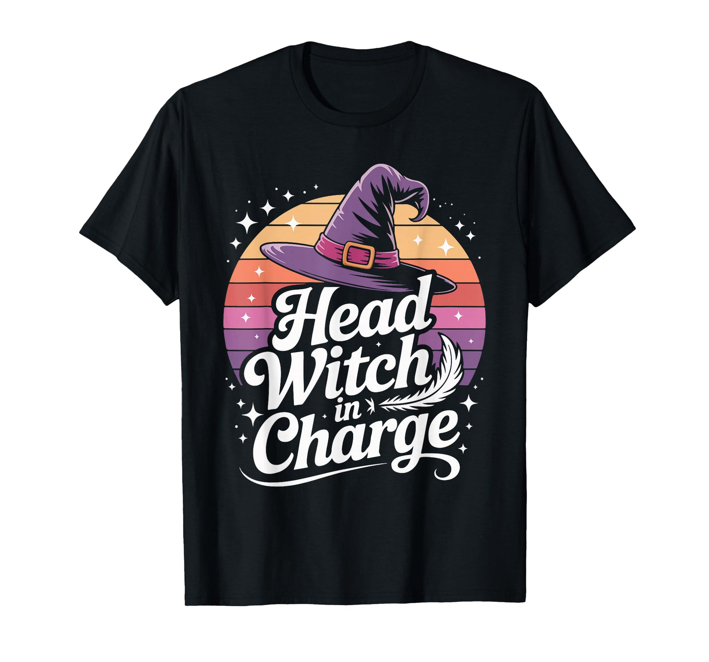 Head Witch in Charge Halloween Hat Sunset T-Shirt