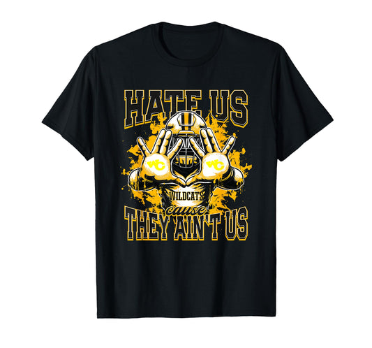 Watson Chapel Wildcats Logo Hate Us Cause They Ain't HS T-Shirt