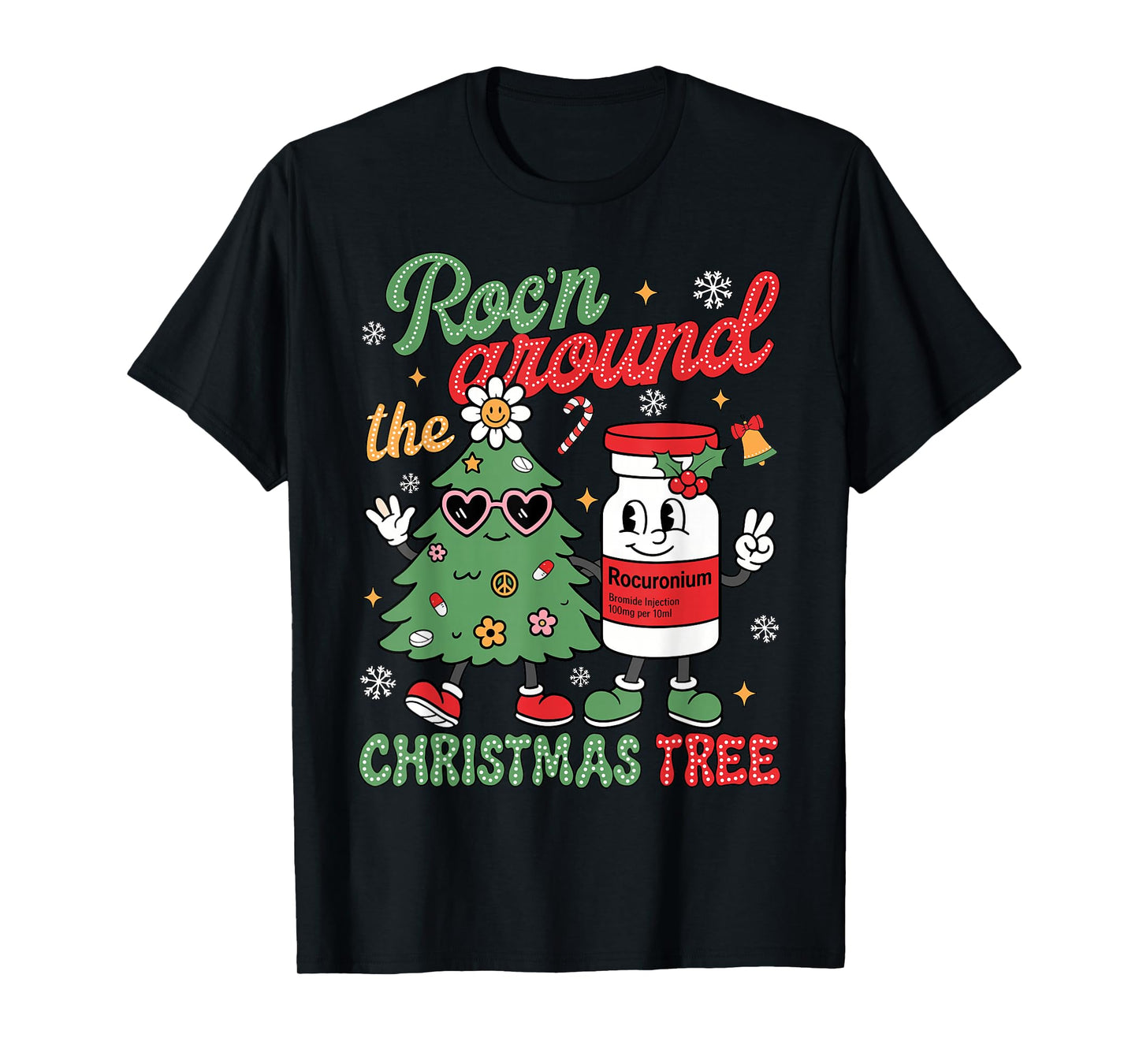 Groovy Roc'n Around The Christmas Tree Nurse Men Women Kids T-Shirt