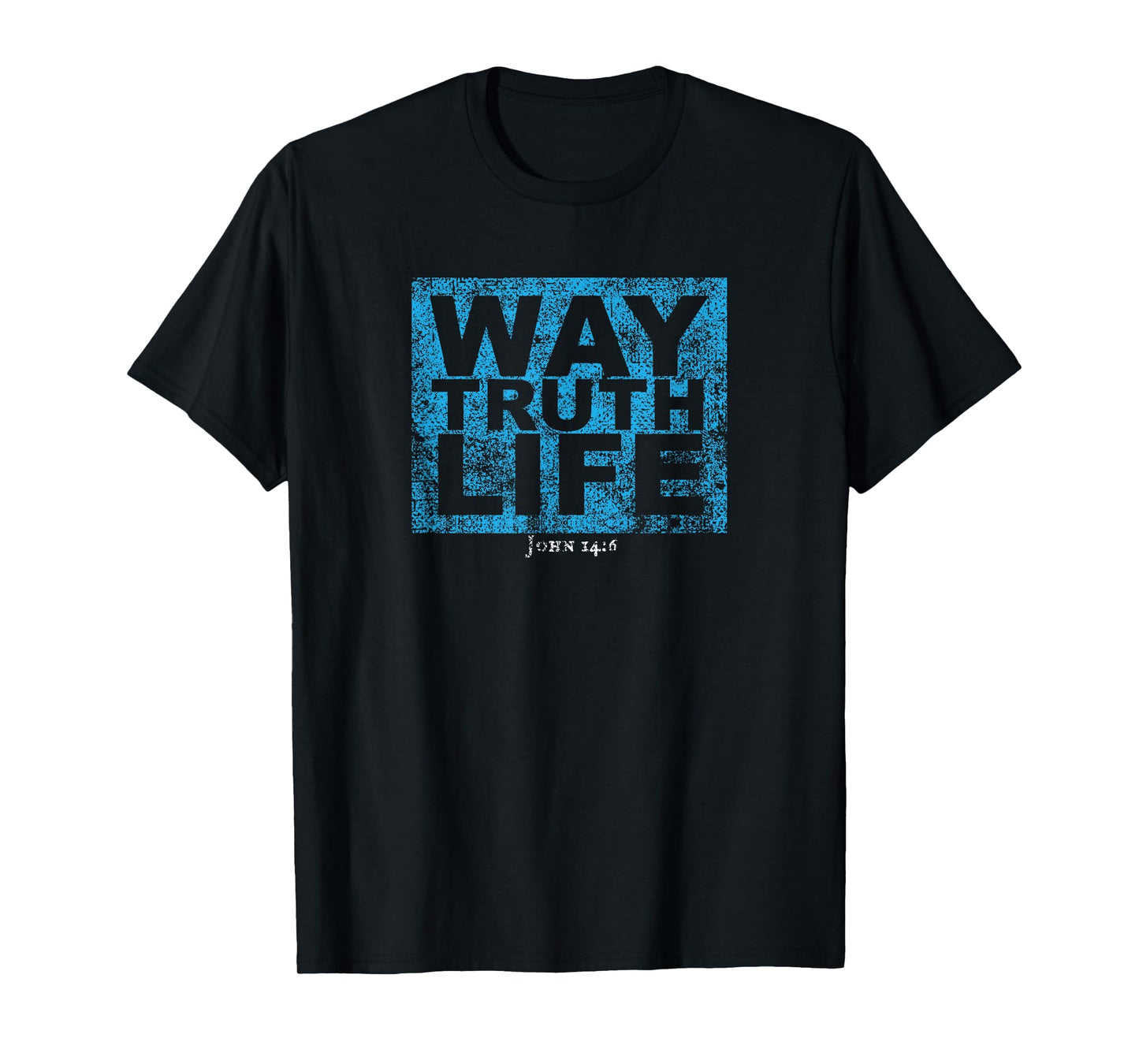 Way Truth Life Jesus T-Shirt T-Shirt