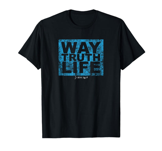 Way Truth Life Jesus T-Shirt T-Shirt